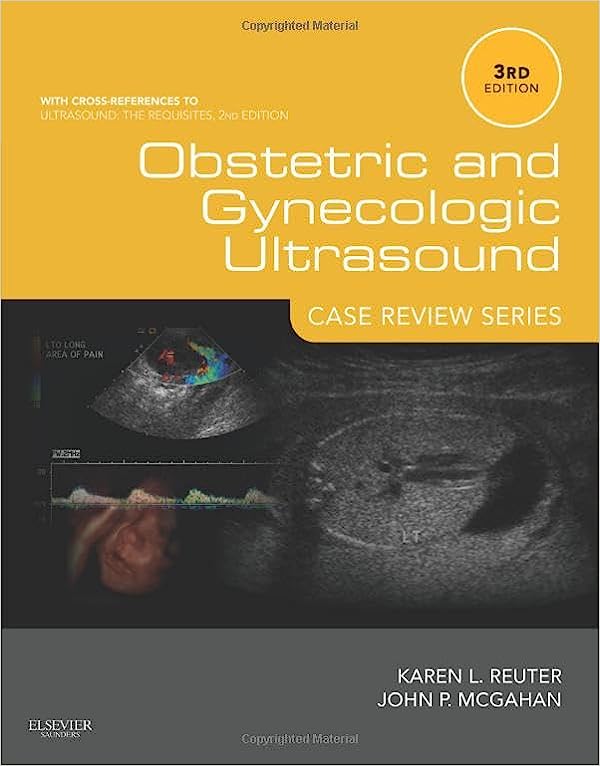 Obstetric and Gynecologic Ultrasound: Case Review Series (3rd Edition) - Orginal Pdf